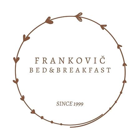 Frankovic Bed&Breakfast Vinica Buitenkant foto